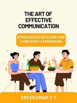 cover image of The Art of Effective Communication
